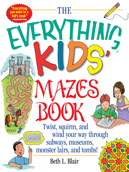 Title details for The Everything Kids' Mazes Book by Beth L. Blair - Available